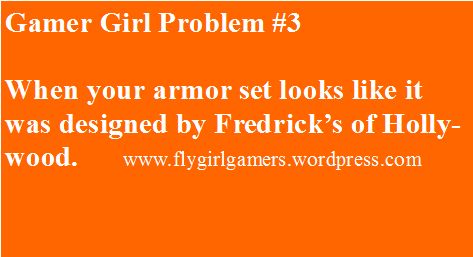 Gamer Girl Problems!